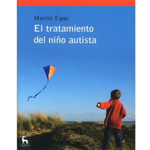 Tratamiento deI niño autista, El